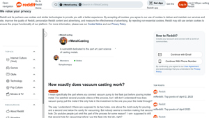 Reddit - Vacuum Casting Process