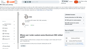 Reddit - Custom Aluminum CNC Parts