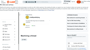Reddit - Machining Threads