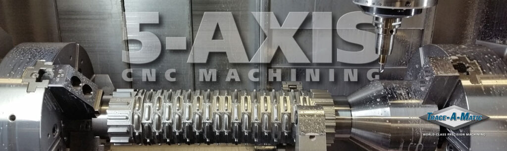 5 Axis Machining Services Manufacturing Service