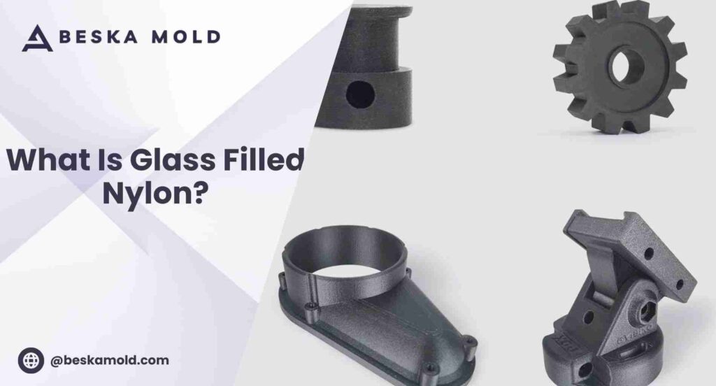 Glass Filled Nylon Properties Manufacturing Service